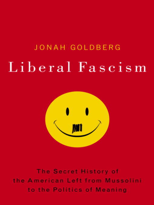 Cover image for Liberal Fascism